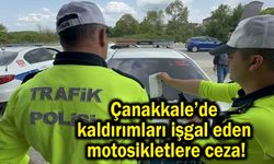 Çanakkale’de kaldırımları işgal eden motosikletlere ceza!