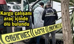 Kargo çalışanı araç içinde ölü bulundu