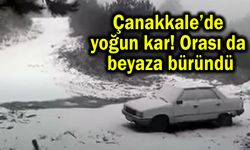 Çanakkale’de orası da beyaza büründü