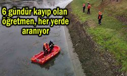 Kayıp öğretmen, her yerde aranıyor