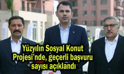 Yüzyılın Sosyal Konut Projesi’nde geçerli başvuru sayısı açıklandı