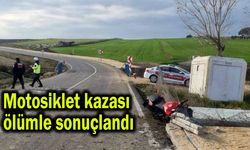 Motosiklet kazası ölümle sonuçlandı