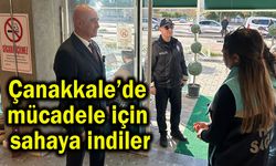 Çanakkale’de mücadele için sahaya indiler