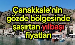Çanakkale'nin gözde bölgesinde şaşırtan yılbaşı fiyatları