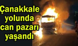 Çanakkale yolunda can pazarı yaşandı (Video)