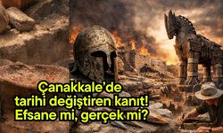 Çanakkale’de tarihi değiştiren kanıt! Efsane mi, gerçek mi?
