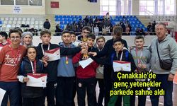Çanakkale’de genç yetenekler parkede sahne aldı
