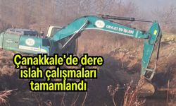 Çanakkale'de dere ıslah çalışmaları tamamlandı