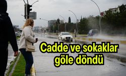 Cadde ve sokaklar göle döndü