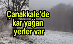 Çanakkale'de kar yağan yerler var