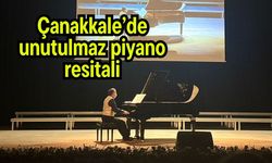 Çanakkale’de unutulmaz piyano resitali