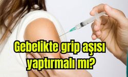 Gebelikte grip aşısı yaptırmalı mı? Uzmanı açıkladı