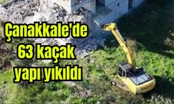 Çanakkale'de 63 kaçak yapı yıkıldı