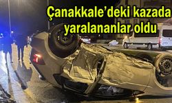 Çanakkale’deki kazada yaralananlar oldu