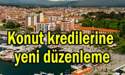 Konut kredilerine yeni düzenleme
