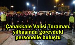 Vali Toraman, görevdeki personelle buluştu (Video)