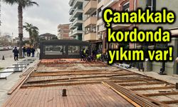 Çanakkale kordonda yıkım var!