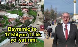 Bayramiç’te 17 Milyon TL’lik yol yatırımı