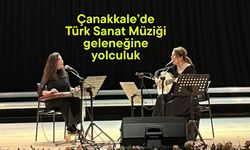 Çanakkale’de Türk Sanat Müziği geleneğine yolculuk