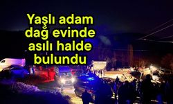 Yaşlı adam dağ evinde asılı halde bulundu