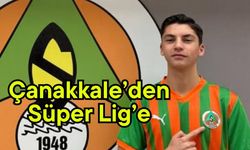 Çanakkale’den Süper Lig’e transfer oldu