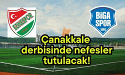 Çanakkale derbisinde nefesler tutulacak!