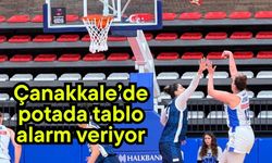 Çanakkale’de potada tablo alarm veriyor