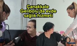 Çanakkale Gelibolu'da evde sağlık hizmeti