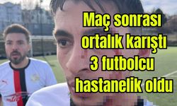 Maç sonrası ortalık karıştı, 3 futbolcu hastanelik oldu (Video)
