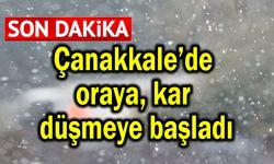 Çanakkale’de oraya kar düşmeye başladı (Video)