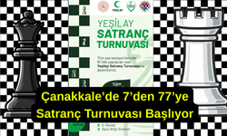 Çanakkale’de 7’den 77’ye Yeşilay Haftası Satranç Turnuvası Başlıyor