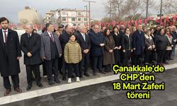 Çanakkale'de CHP’den 18 Mart Zaferi töreni