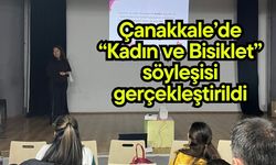 Çanakkale’de “Kadın ve Bisiklet” Söyleşisi Gerçekleştirildi