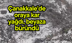 Çanakkale'de oraya kar yağdı, beyaza büründü