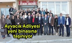 Ayvacık Adliyesi yeni binasına taşınıyor