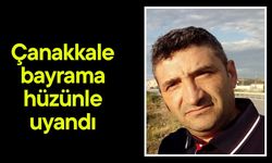 Çanakkale bayrama hüzünle uyandı