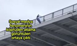 Sosyal medya fenomeninin köprüden atlama görüntüleri ortaya çıktı (Video)