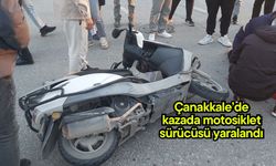 Çanakkale’de kazada motosiklet sürücüsü yaralandı