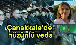 Çanakkale’de hüzünlü veda