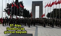 57. Alay Gelibolu’da göreve başladı (Video)