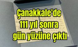 Çanakkale'de 111 yıl sonra gün yüzüne çıktı (Video)