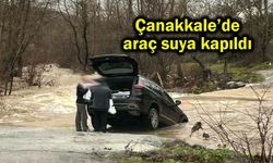 Çanakkale’de araç suya kapıldı (Video)