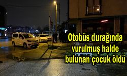 Otobüs durağında vurulmuş halde bulunan çocuk öldü (Video)