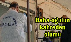 Baba ve oğlunun kahreden ölümü!