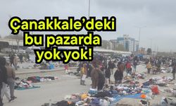 Çanakkale’deki bu pazarda yok yok!