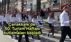 Çanakkale’de 50. Turizm Haftası kutlamaları başladı