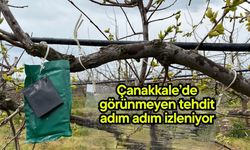Çanakkale’de görünmeyen tehdit adım adım izleniyor