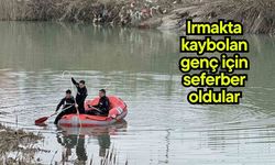 Irmakta kaybolan genç için seferber oldular