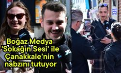 Boğaz Medya 'Sokağın Sesi' ile Çanakkale’nin nabzını tutuyor (Video)