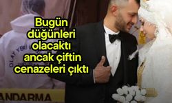 Bugün düğünleri olacaktı ancak çiftin cenazeleri çıktı (Video)